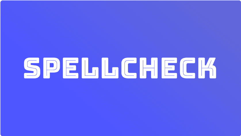 Spellcheck